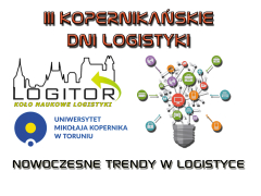 III Kopernikańskie Dni Logistyki 27-28.04.2015